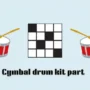 Cymbal Drum Kit Part Nyt